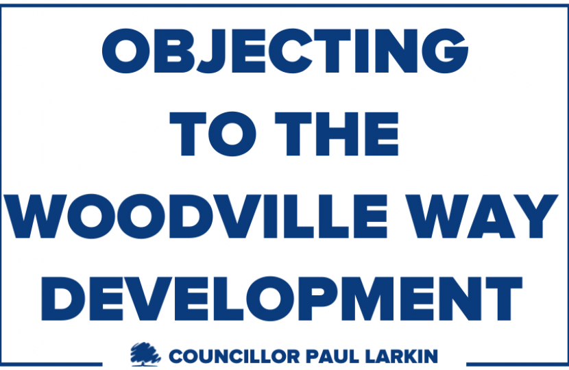 Objecting to the Woodville Way development